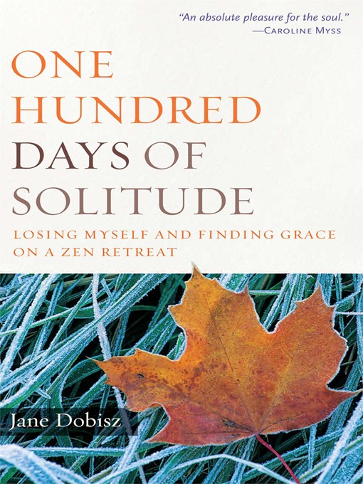 Title details for One Hundred Days of Solitude by Jane Dobisz - Available